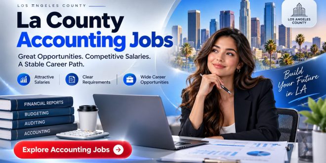 La County Accounting Jobs